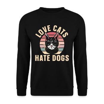 Love Cats Hate Dogs Lovers Cat Pet - Unisex Sweatshirt - black - Front - Alina (178cm) & Michal (187cm)