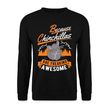 Because Chinchillas are freaking awesome - Unisex Pullover - Schwarz - Vorne - Alina (178cm) & Michal (187cm)