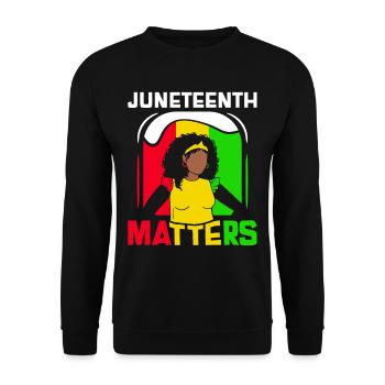 Juneteenth Matters African American Black 1865 - Unisex Pullover - Schwarz - Vorne - Alina (178cm) & Michal (187cm)