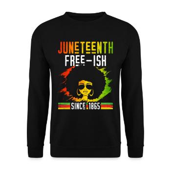 Juneteenth Free Ish depuis 1865 Afrique noire - Sweat-shirt Unisexe - noir - Devant - Alina (178cm) & Michal (187cm)