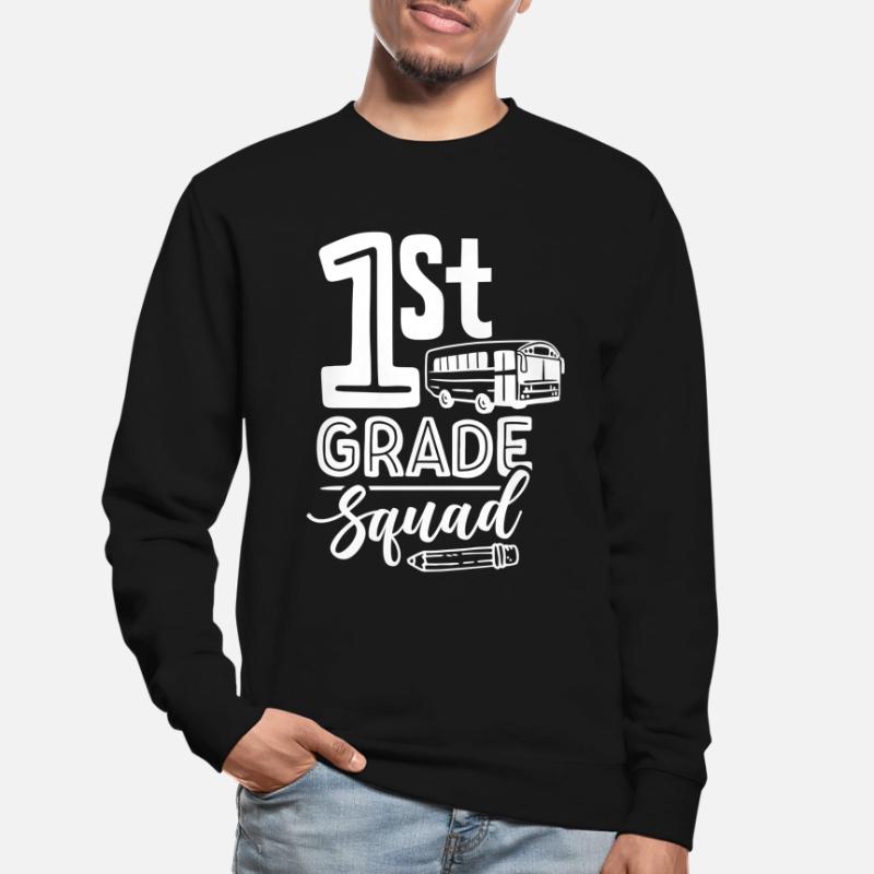 1 Class Team First Class First Grade Unisex Sweatshirt
