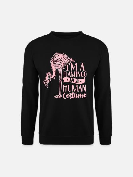 Ich Bin Ein Flamingo In Einem Menschlichen Kostüm - Unisex Pullover - Schwarz