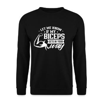 Sag Mir Bescheid Wenn Mein Bizeps Dir Im Weg Ist - Unisex Pullover - Schwarz - Vorne - Alina (178cm) & Michal (187cm)