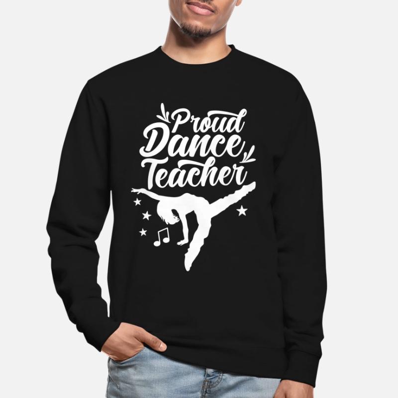Fier professeur de danse École de danse Professeur de danse Professeur de danse Sweat-shirt Unisexe