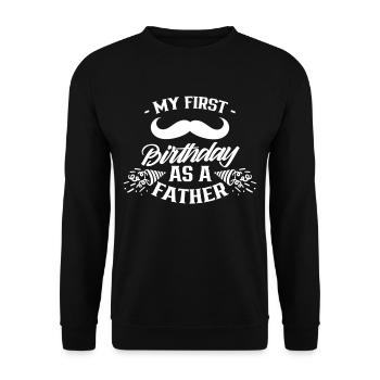 Mon premier anniversaire en tant que papa papa fête papa - Sweat-shirt Unisexe - noir - Devant - Alina (178cm) & Michal (187cm)
