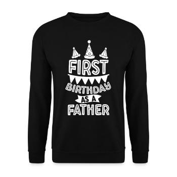 Premier anniversaire en tant que papa papa fête papa - Sweat-shirt Unisexe - noir - Devant - Alina (178cm) & Michal (187cm)