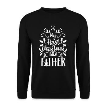 My first Christmas as a father pregnant - Unisex Sweatshirt - black - Front - Alina (178cm) & Michal (187cm)