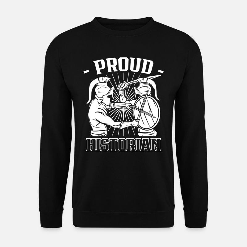 Fier historien Histoire Profession - Sweat-shirt Unisexe - noir