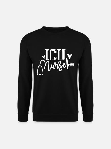 Intensive Care Nurse Intensive Care - Unisex Sweatshirt - black