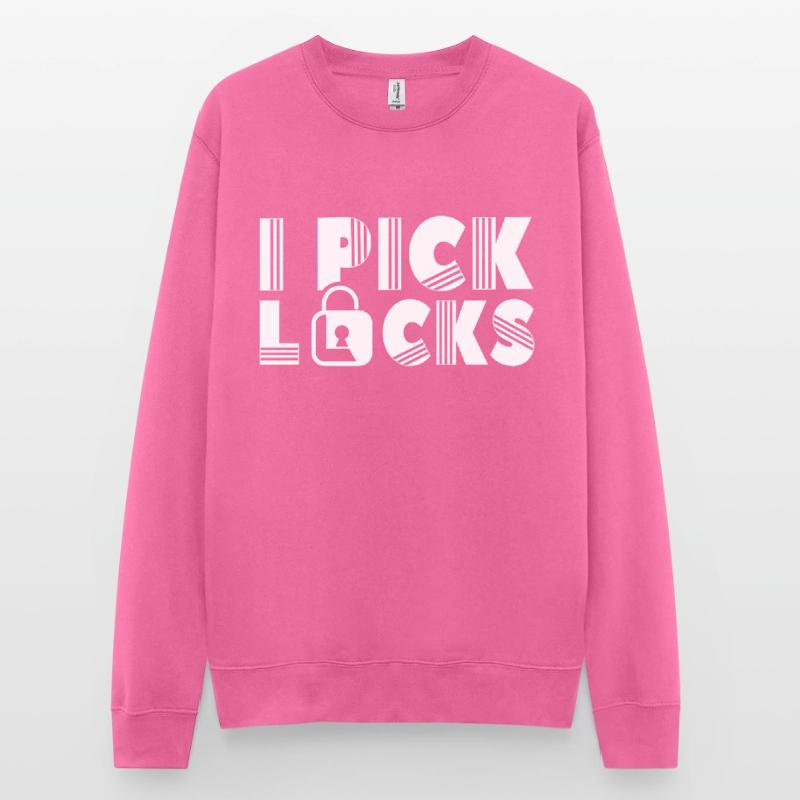 I Crack Locks Lock Cracker Lock Picking Sweat-shirt Unisexe