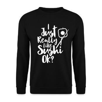 I just really like eating sushi fan - Unisex Sweatshirt - black - Front - Alina (178cm) & Michal (187cm)