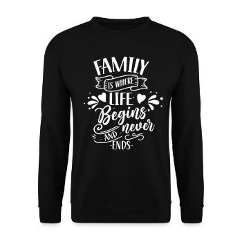 Familie Ist Wo Das Leben Beginnt Und Nie Endet - Unisex Pullover - Schwarz - Vorne - Alina (178cm) & Michal (187cm)