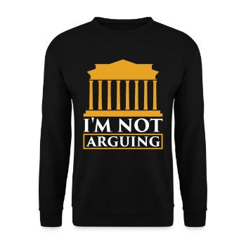 Ich Streite Mich Nicht Argumentieren Argument - Unisex Pullover - Schwarz - Vorne - Alina (178cm) & Michal (187cm)