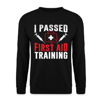 I passed a first aid course teacher - Unisex Sweatshirt - black - Front - Alina (178cm) & Michal (187cm)