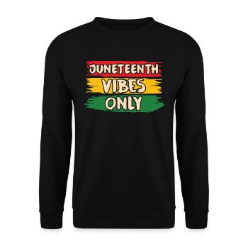 Nur Juneteenth Vibes Black 1865 African American - Unisex Pullover - Schwarz - Vorne - Alina (178cm) & Michal (187cm)