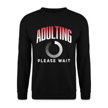 Grow Up Please Wait Birthday Puberty - Unisex Sweatshirt - black - Front - Alina (178cm) & Michal (187cm)