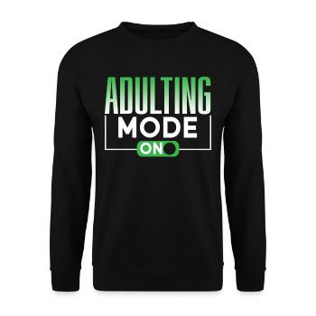 Growing Up Mode on Adult Birthday - Unisex Sweatshirt - black - Front - Alina (178cm) & Michal (187cm)
