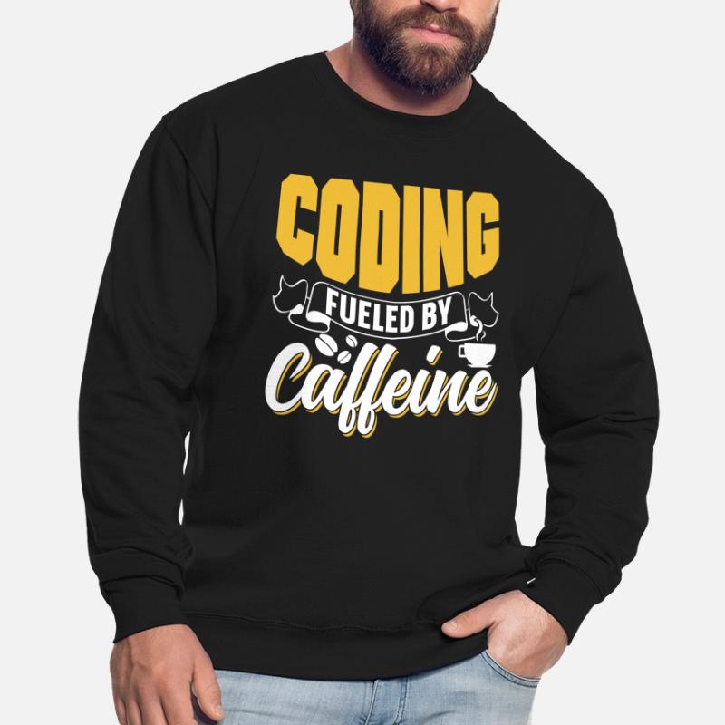 Programming powered by caffeine coding Unisex Sweatshirt
