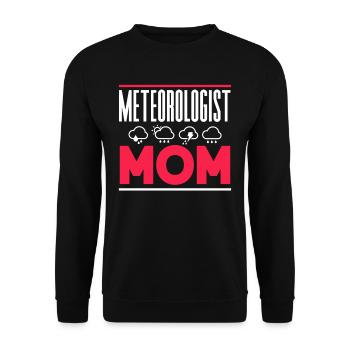 Meteorologist Mama Profession Meteorologist Meteorology - Unisex Sweatshirt - black - Front - Alina (178cm) & Michal (187cm)