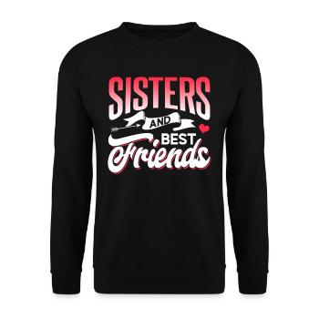 Schwestern Und Beste Freunde Team Freund Schwester - Unisex Pullover - Schwarz - Vorne - Alina (178cm) & Michal (187cm)