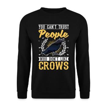 Crow Raven Raven Crow Crow Crow Keeping Crow Breeder - Unisex Sweatshirt - black - Front - Alina (178cm) & Michal (187cm)