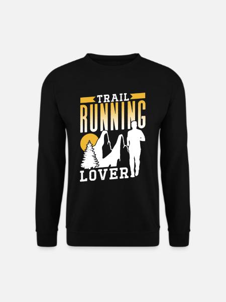 Trail Running Lover Runner Trail Running Race - Sweat-shirt Unisexe - noir