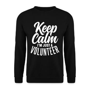 Keep calm I am only a voluntary profession - Unisex Sweatshirt - black - Front - Alina (178cm) & Michal (187cm)