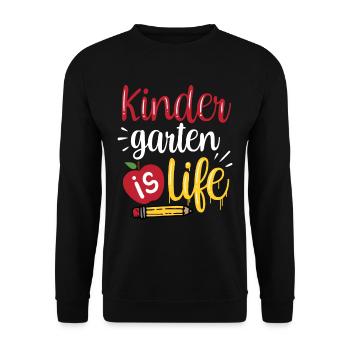 Kindergarten Ist Life Humor Kinder Süß Sprüche - Unisex Pullover - Schwarz - Vorne - Alina (178cm) & Michal (187cm)