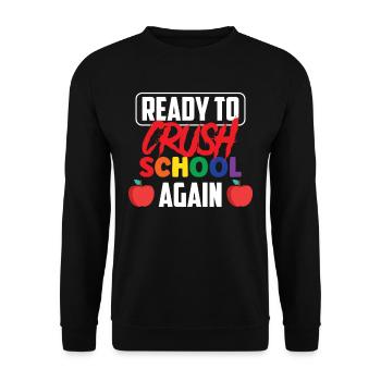 Ready to conquer the school again Back to school - Unisex Sweatshirt - black - Front - Alina (178cm) & Michal (187cm)