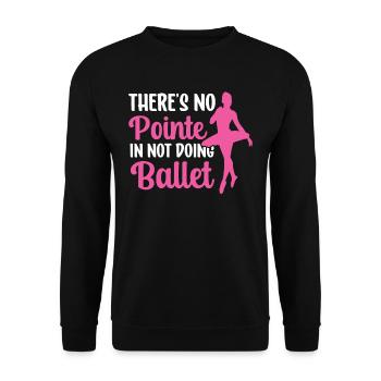 Qui ne fait pas de ballet n’a pas de punchline ballerine - Sweat-shirt Unisexe - noir - Devant - Alina (178cm) & Michal (187cm)