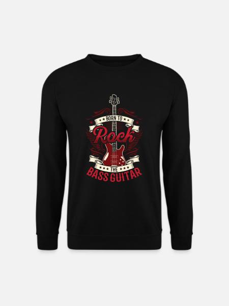 Born To Rock The Bass Guitar Bassgitarre Bassist - Unisex Pullover - Schwarz
