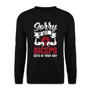 Sorry if my biceps are in your way - Unisex Sweatshirt - black - Front - Alina (178cm) & Michal (187cm)