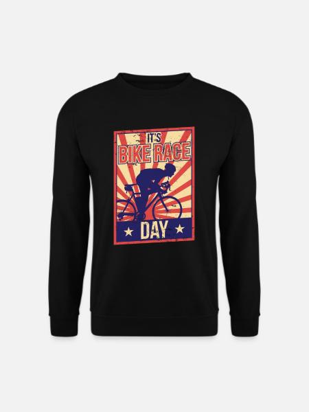 Es Ist Der Tag Des Radrennens Radrennen Fahrrad - Unisex Pullover - Schwarz