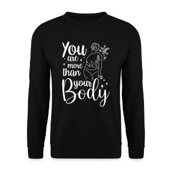 Vous êtes plus que votre corps honteux ennuyer - Sweat-shirt Unisexe - noir - Devant - Alina (178cm) & Michal (187cm)