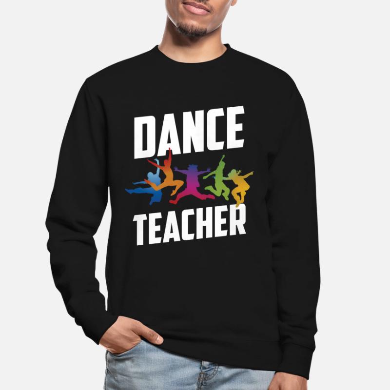 Professeur de danse Cours de danse Professeur de danse École de danse Sweat-shirt Unisexe