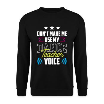 Meine Tanzlehrerstimme Tanzschule Tanzlehrer - Unisex Pullover - Schwarz - Vorne - Alina (178cm) & Michal (187cm)