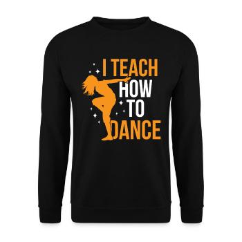 J’enseigne comment danser, école de danse, professeur de danse - Sweat-shirt Unisexe - noir - Devant - Alina (178cm) & Michal (187cm)