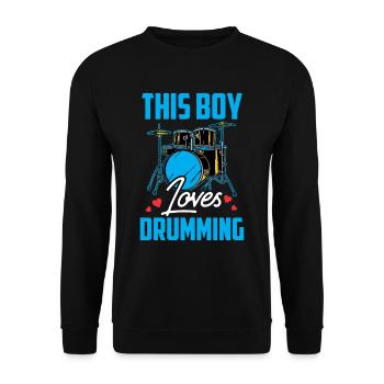 Ce garçon adore jouer de la batterie - Sweat-shirt Unisexe - noir - Devant - Alina (178cm) & Michal (187cm)