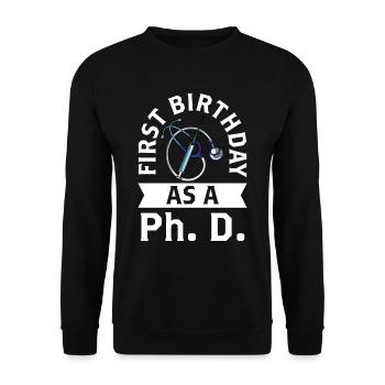 Erster Geburtstag Als Doktorand Schwanger Sprüche - Unisex Pullover - Schwarz - Vorne - Alina (178cm) & Michal (187cm)