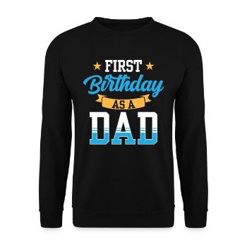 First Birthday As Daddy Dad Daddy Party - Unisex Sweatshirt - black - Front - Alina (178cm) & Michal (187cm)
