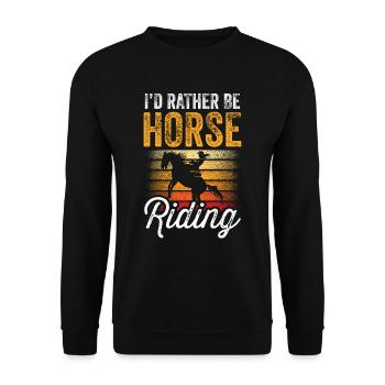 I'd rather go horseback riding - Unisex Sweatshirt - black - Front - Alina (178cm) & Michal (187cm)
