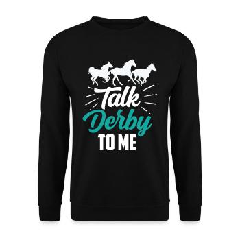 Parlez Derby avec moi cavalier - Sweat-shirt Unisexe - noir - Devant - Alina (178cm) & Michal (187cm)