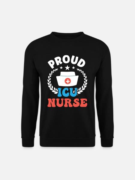 Proud Intensive Care Nurse - Unisex Sweatshirt - black