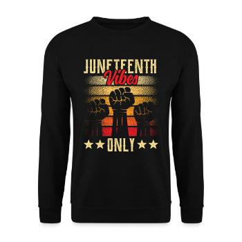 Nur Juneteenth Vibes 1865 African American Black - Unisex Pullover - Schwarz - Vorne - Alina (178cm) & Michal (187cm)