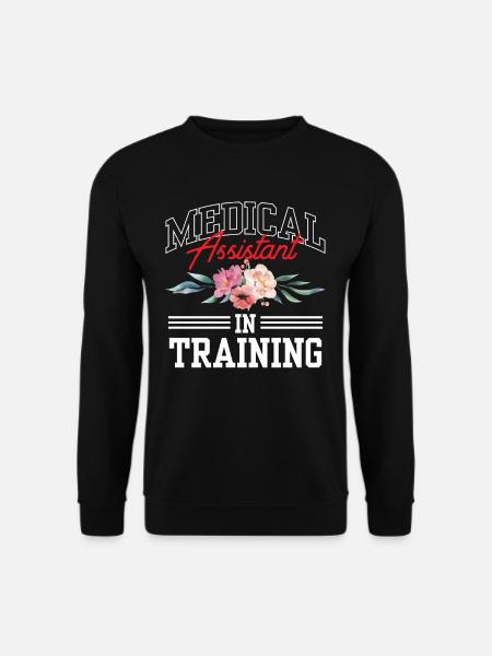 Medical Assistant In Training Assistance - Unisex Sweatshirt - black