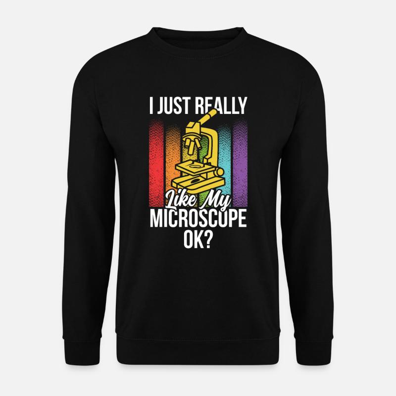 J’aime vraiment mon microscope Microscope - Sweat-shirt Unisexe - noir