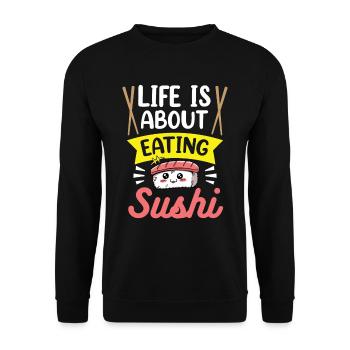 La vie se compose d’un fan d’amateur de sushi - Sweat-shirt Unisexe - noir - Devant - Alina (178cm) & Michal (187cm)