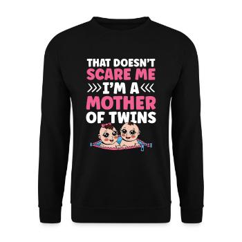 Ça ne me fait pas peur maman jumelles humour - Sweat-shirt Unisexe - noir - Devant - Alina (178cm) & Michal (187cm)