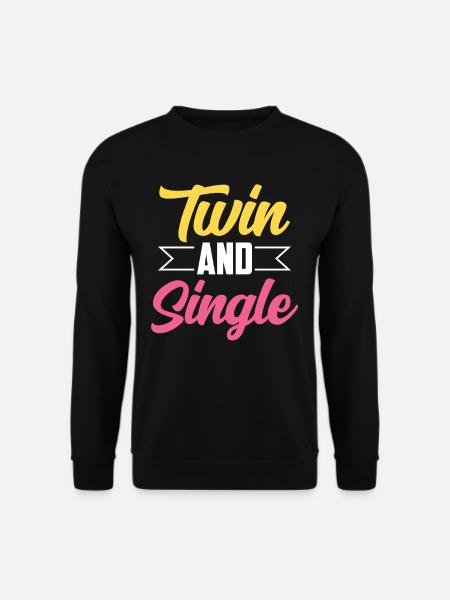 Zwilling Und Einzel Sarkastisch Humor Zwillinge - Unisex Pullover - Schwarz