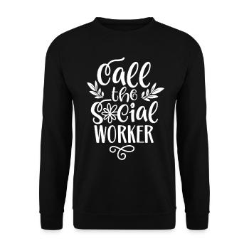 Call the Social Worker Profession Social Worker - Unisex Sweatshirt - black - Front - Alina (178cm) & Michal (187cm)